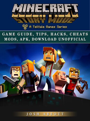 ﻿راهنمای بازی Minecraft Story Mode، نکات، هک‌ها، نسخه‌های تقلب، APK، دانلود غیر رسمی: هزاران منبع و سطوح ضربتی دریافت کنید!