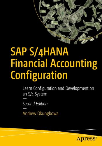 ﻿پیکربندی حسابداری مالی SAP S/4HANA: یادگیری پیکربندی و توسعه در سیستم S/4