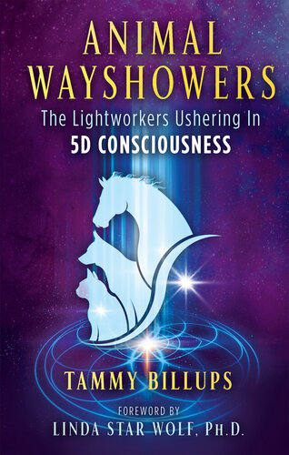 ﻿Animal Wayshowers: The Lightworkers Ushers in 5D Conciousness