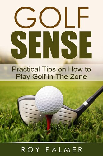 ﻿Golf Sense: نکات عملی در مورد نحوه بازی گلف در منطقه