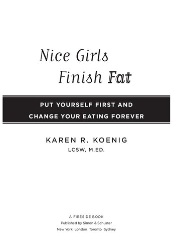﻿Nice Girls Finish Fat: خودتان را در اولویت قرار دهید و تغذیه خود را برای همیشه تغییر دهید