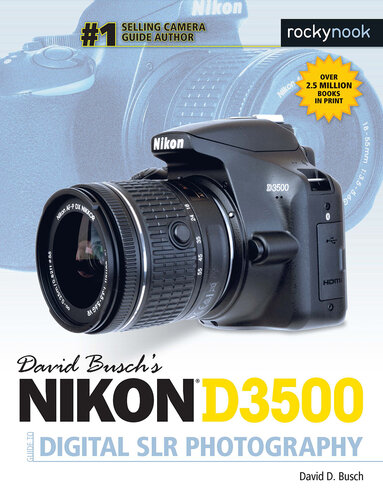 ﻿راهنمای David Busch Nikon D3500 برای عکاسی دیجیتال SLR
