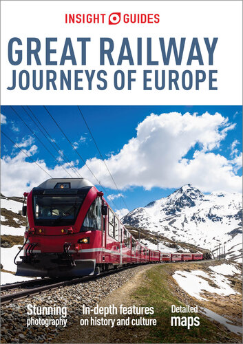 ﻿Insight Guides Great Railway Journeys of Europe (کتاب الکترونیکی راهنمای سفر): (کتاب الکترونیکی راهنمای سفر)