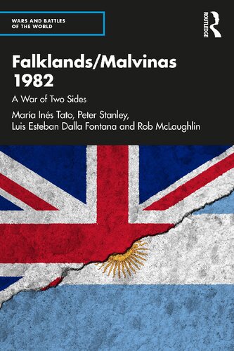 ﻿Falklands/Malvinas 1982: A War of Two Sides