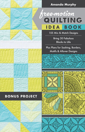 ﻿Free-Motion Quilting Idea Book: 155 Mix