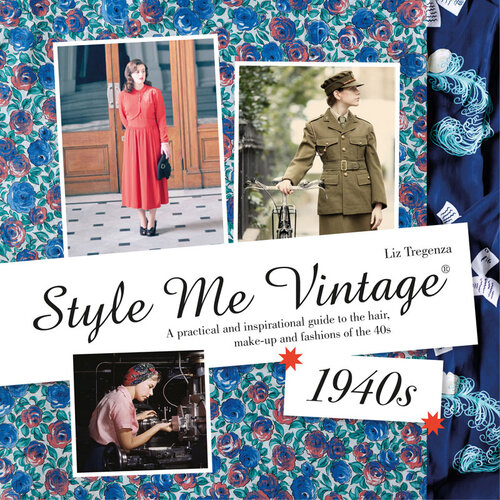 ﻿Style Me Vintage: دهه 1940: راهنمای عملی و الهام بخش برای مو، آرایش و مدهای دهه 40