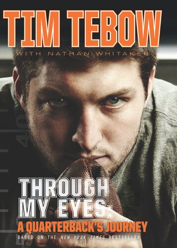 ﻿Through My Eyes: A Quarterback's Journey: Young Reader's Edition