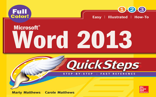 ﻿Microsoft® Word 2013 QuickSteps