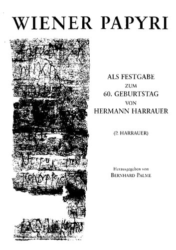 ﻿پاپیروس وین: مراسم شصتمین سالگرد تولد هرمان هاروئر