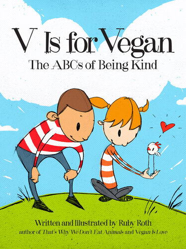 ﻿V Is for Vegan: The ABCs of Being Kind