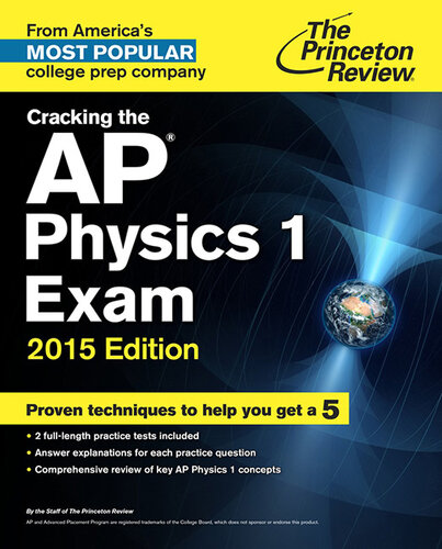 ﻿Cracking the AP Physics 1 Exam، نسخه 2015