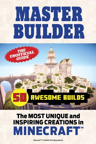 ﻿Master Builder 50 ساخت عالی: منحصر به فردترین و الهام بخش ترین خلاقیت ها در Minecraft©TM