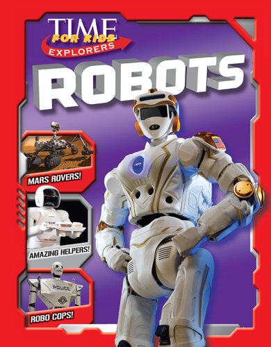 ﻿TIME for Kids Explorers: Robots
