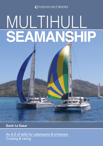 ﻿MultiHull Seamanship: A-Z از مهارت ها برای کاتاماران ها