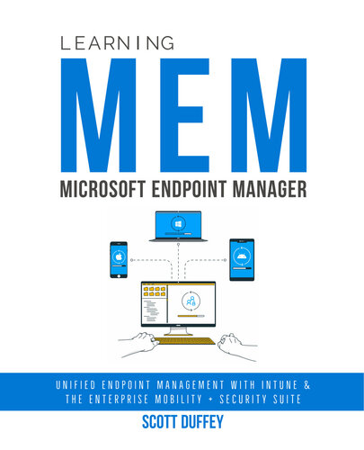 ﻿آموزش Microsoft Endpoint Manager: Unified Endpoint Management با Intune و مجموعه امنیتی Enterprise Mobility