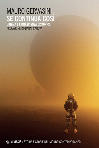 ﻿اگه همینجوری ادامه پیدا کنه سینما و داستان علمی تخیلی دیستوپیایی