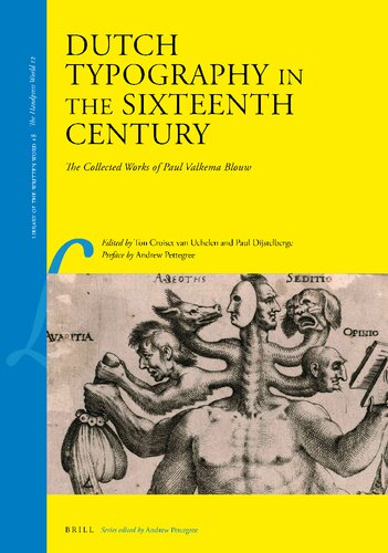 ﻿تایپوگرافی هلندی در قرن شانزدهم: مجموعه آثار پل والکما بلوو