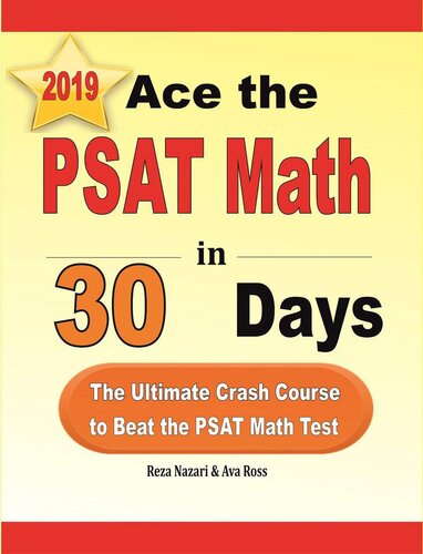﻿Ace the PSAT Math in 30 Days: The Ultimate Crash Course برای شکست دادن آزمون ریاضی PSAT