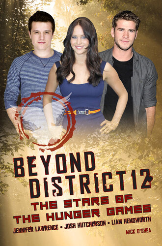 ﻿Beyond District 12: The Stars of The Hunger Games