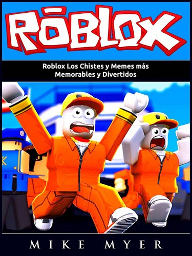 ﻿Roblox به یاد ماندنی ترین و خنده دارترین جوک ها و میم ها