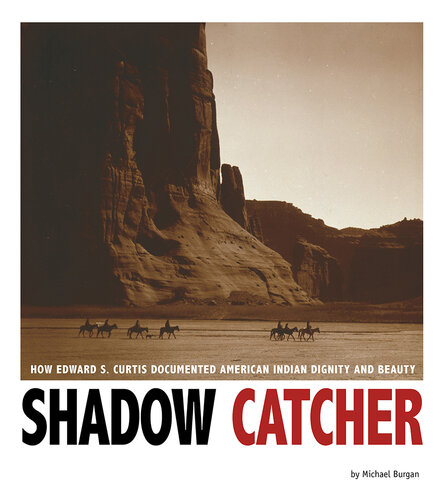 ﻿Shadow Catcher: How Edward S. Curtis وقار و زیبایی سرخپوستان آمریکایی را مستند کرد