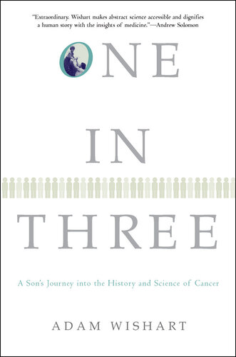 ﻿یکی از سه: سفر یک پسر به تاریخ و علم سرطان