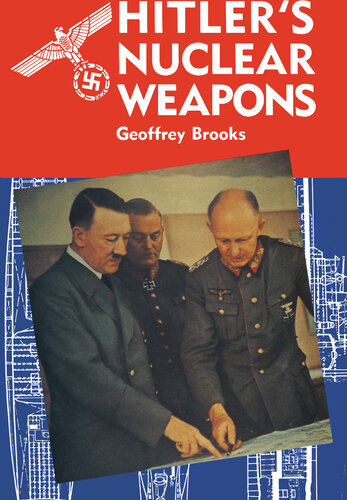 ﻿سلاح های هسته ای هیتلر