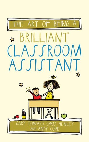 ﻿The Art of Being a Brilliant Classroom Assistant: (سریال هنر درخشان بودن)