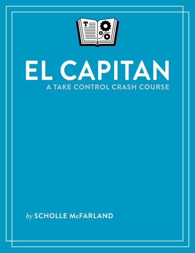 ﻿El Capitan: A Take Control Crash Course