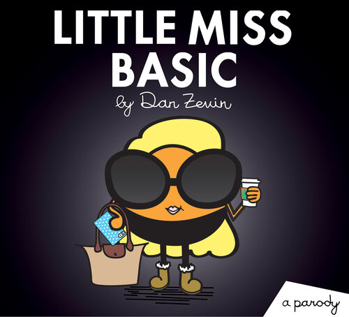 ﻿Little Miss Basic: A Parody