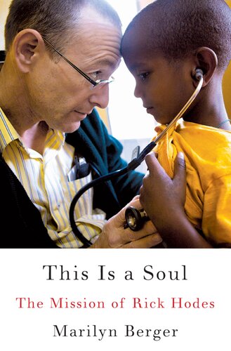 ﻿This Is a Soul: The Mission of Rick Hodes