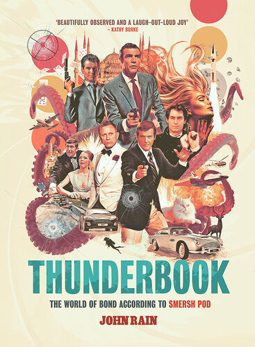 ﻿Thunderbook: The World of Bond به نقل از Smersh Pod