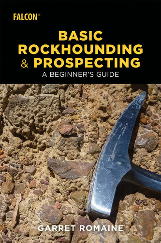 ﻿Rockhounding و Prospecting اساسی: راهنمای مبتدیان