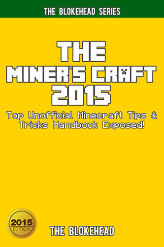 ﻿The Miner's Craft 2015: برترین نکات غیر رسمی Minecraft
