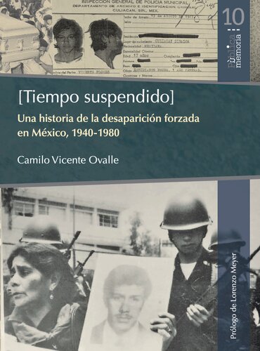 ﻿(زمان تعلیق) تاریخچه ناپدید شدن اجباری در مکزیک، 1940-1980