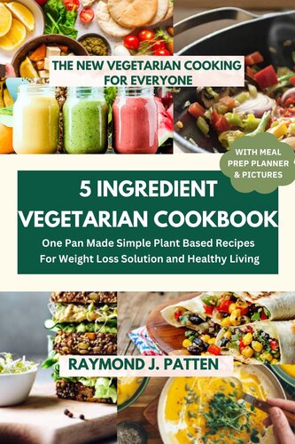 ﻿کتاب 5 مواد تشکیل دهنده کتاب آشپزی گیاهی The New Vegetarian Cooking for Everyone