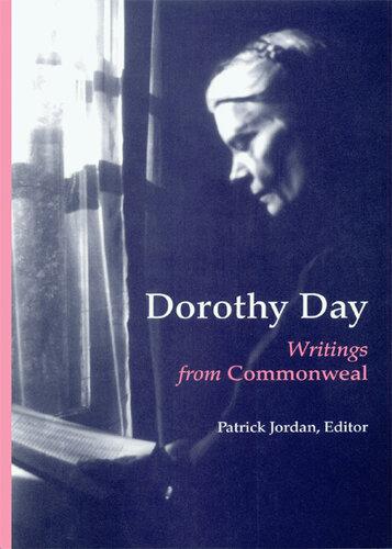 ﻿Dorothy Day: نوشته های Commonweal