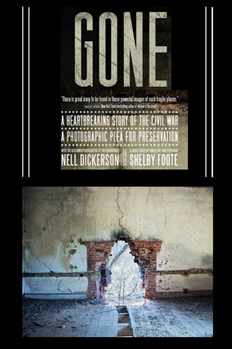 ﻿Gone: A Photographic Reament for Preservation