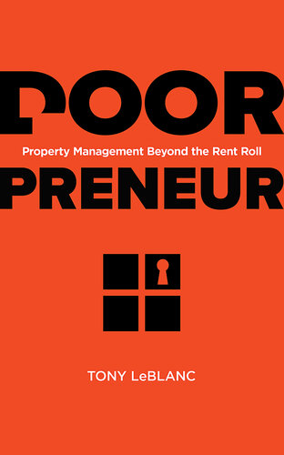 ﻿The Doorpreneur: Property Management Beyond the Rent Roll