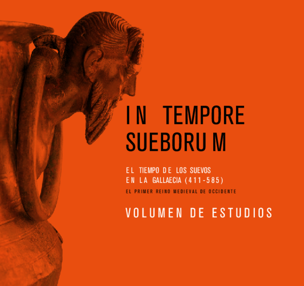 ﻿در Tempore Sueborum. El Tiempo de los Suevos en la 'Gallaecia' (411-585)