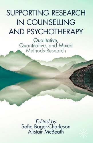 ﻿تحقیقات حمایتی در مشاوره و روان درمانی: تحقیقات کیفی، کمی و ترکیبی