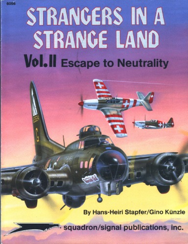 Strangers in a Strange Land (2) فرار به سمت بی طرفی