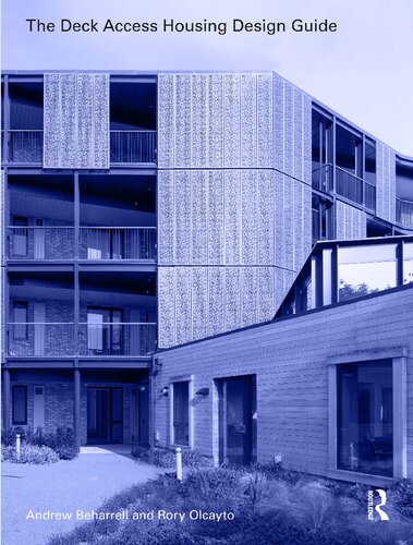 ﻿راهنمای طراحی مسکن دسترسی به عرشه: بازگشتی به خیابان ها در آسمان