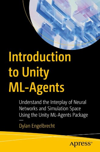 ﻿مقدمه ای بر Unity ML-Agents: درک تعامل شبکه های عصبی و فضای شبیه سازی با استفاده از بسته Unity ML-Agents