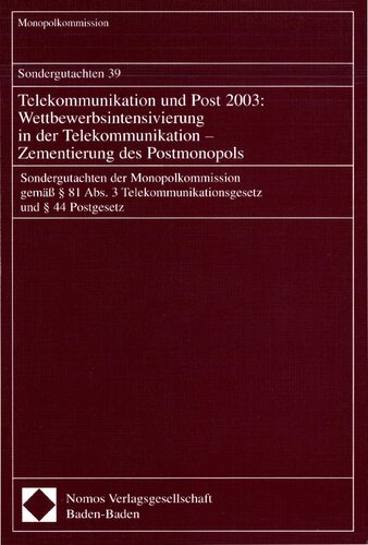 ﻿مخابرات و پست 2003: تشدید رقابت در مخابرات - تحکیم انحصار پست