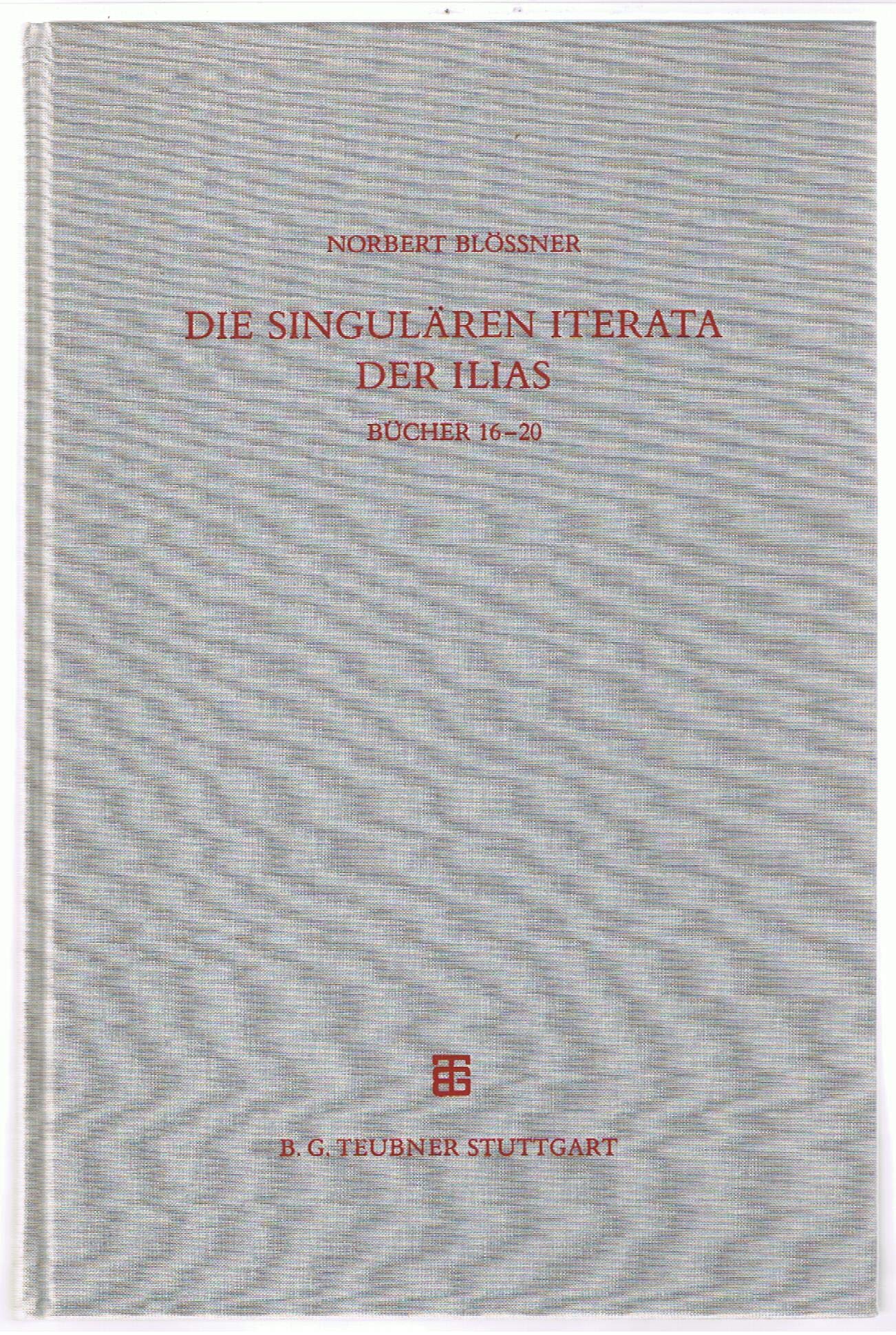 ﻿تکرارهای مفرد ایلیاس: کتاب های 16 - 20