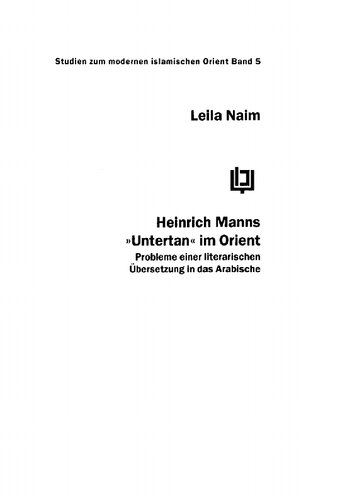 ﻿هاینریش مان «موضوع در مشرق زمین: مشکلات ترجمه ادبی به عربی