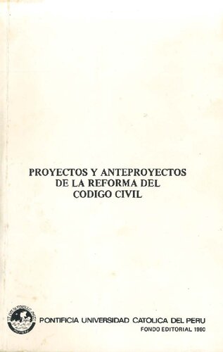 ﻿پروژه ها و پروژه های مقدماتی اصلاح قانون مدنی (پرو)