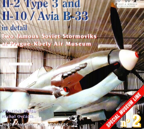 ﻿Il-2 type 3، Il-10، Avia B-33 در جزئیات