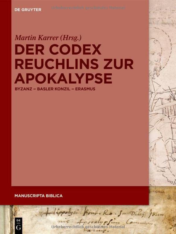 ﻿Codex Reuchlins در آخرالزمان: بیزانس - شورای بازل - اراسموس